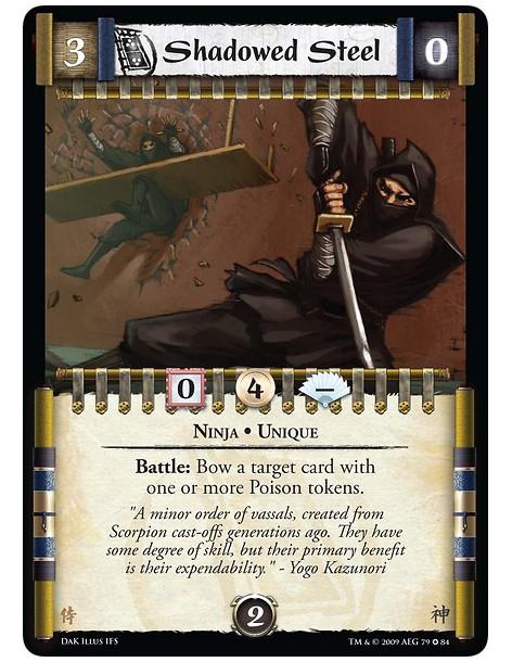 Shadowed Steel  - Ninja • Unique Battle: Bow a target card with one or more Poison tokens.