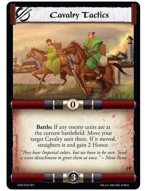 Cavalry Tactics  - Battle: If any enemy units are at the current battlefield: Move your target Cavalry unit there. If it moved, 
