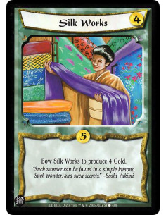 Silk Works (Spanish)  - Bow Silk Works to produce 4 Gold.