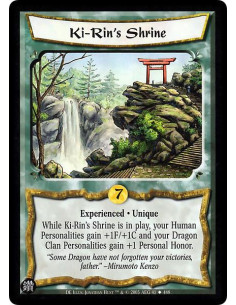 Ki-Rin's Shrine Exp - Experienced . Unique While Ki-Rin's Shrine is in play, your Human Personalities gain +1F/+1C and your Dra