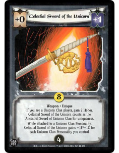 Celestial Sword of the Unicorn (Español)  - Weapon * Unique If you are a Unicorn Clan player, gain 2 Honor. Celestial Sword of t