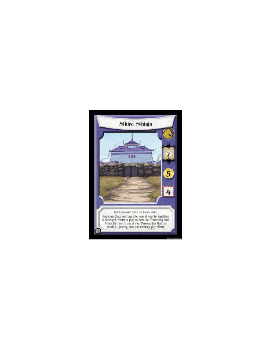 Shiro Shinjo (Español)  - Items you own have +1 Focus value. Reaction: Once per turn, after one of your Personalities is destroy