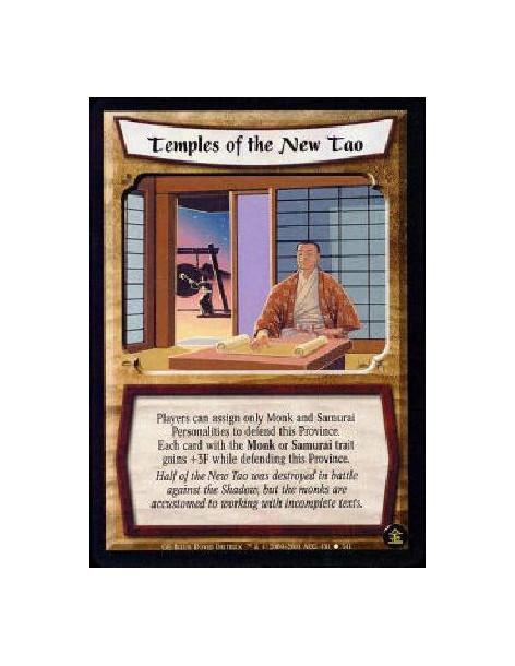 Temples of the New Tao (Spanish)  - Singular Only Monk and Samurai Personalities may assign to defend this Province. (This does 