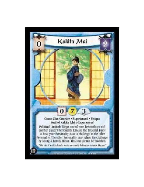Kakita Mai Exp FOIL (Francés)  - Crane Clan Courtier . Experienced . Unique Soul of Kakita Ichiro Experienced Political Limited: