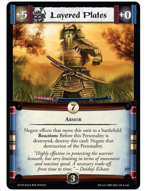 Layered Plates  - Armor. Negate effects that move this unit to a battlefield. Reaction: Before this Personality is destroyed, de