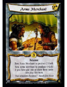 Arms Merchant - Retainer Bow Arms Merchant to produce 2 Gold.Bow Arms Merchant to produce 4 Gold if you have put one or more It