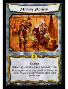 Military Advisor  - RetainerBattle: Pay 2 Gold to give a Personality +1F.