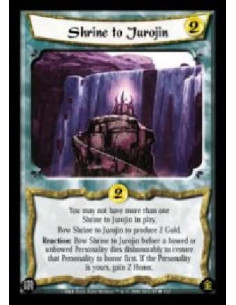Shrine to Jurojin - You may not have more than one Shrine to Jurojin in play.Bow Shrine to Jurojin to produce 2 Gold.Reaction: