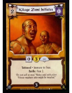 Kikage Zumi Initiates - Tattooed · Immune to Fear. Battle: Fear 2.