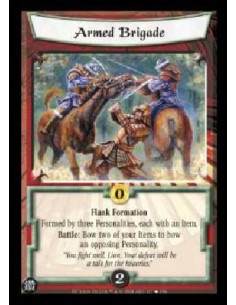 Armed Brigade  - Flank Formation Formed by three Personalities, each with an Item. Battle: Bow two of your Items to bow an oppos