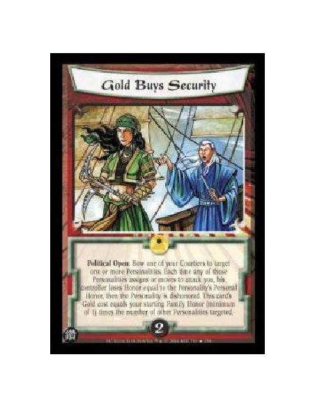 Gold Buys Security  - Political Open: Bow one of your Courtiers to target one or more Personalities. Each time any of those Pers