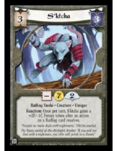 S'ktcha (Spanish)  - Ratling Bushi . Creature . Unique Reaction: Once per turn, S'Ktcha gains a +2F/-1C Frenzy token after an ac