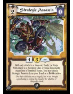 Strategic Assassin (Idioma Español)  - Will only attach to a Samurai, Bushi, or Ninja. Will attach to a Scorpion Clan or Ninja P