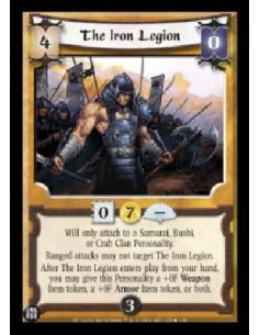 The Iron Legion (Español)  - Will only attach to a Samurai, Bushi, or Crab Clan Personality. Ranged attacks may not target The I