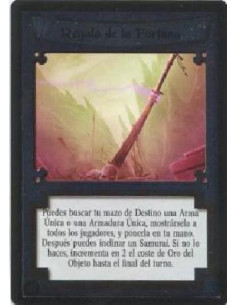 Fortune's Gift FOIL  - You may search your Fate deck for a Unique Weapon or Unique Armor, show it to all players, then put it in