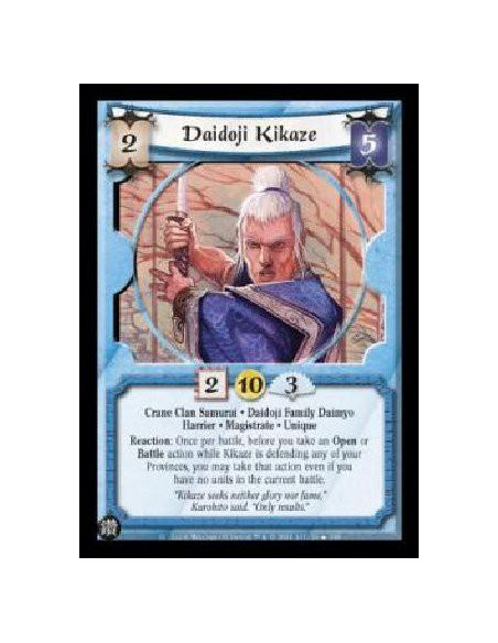 Daidoji Kikaze FOIL  - Crane Clan Samurai . Daidoji Family Daimyo Harrier . Magistrate . Unique Reaction: Once per battle, befor