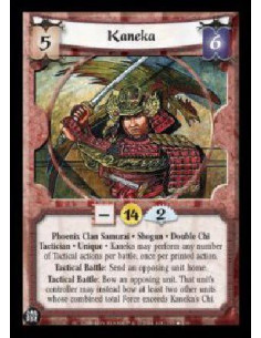 Kaneka FOIL (Spanish Language)  - Phoenix Clan Samurai . Shogun . Double Chi Tactician . Unique . Kaneka may perform any number