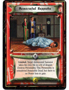 Remorseful Seppuku  - Limited: Target a dishonorable Samurai: He commits seppuku