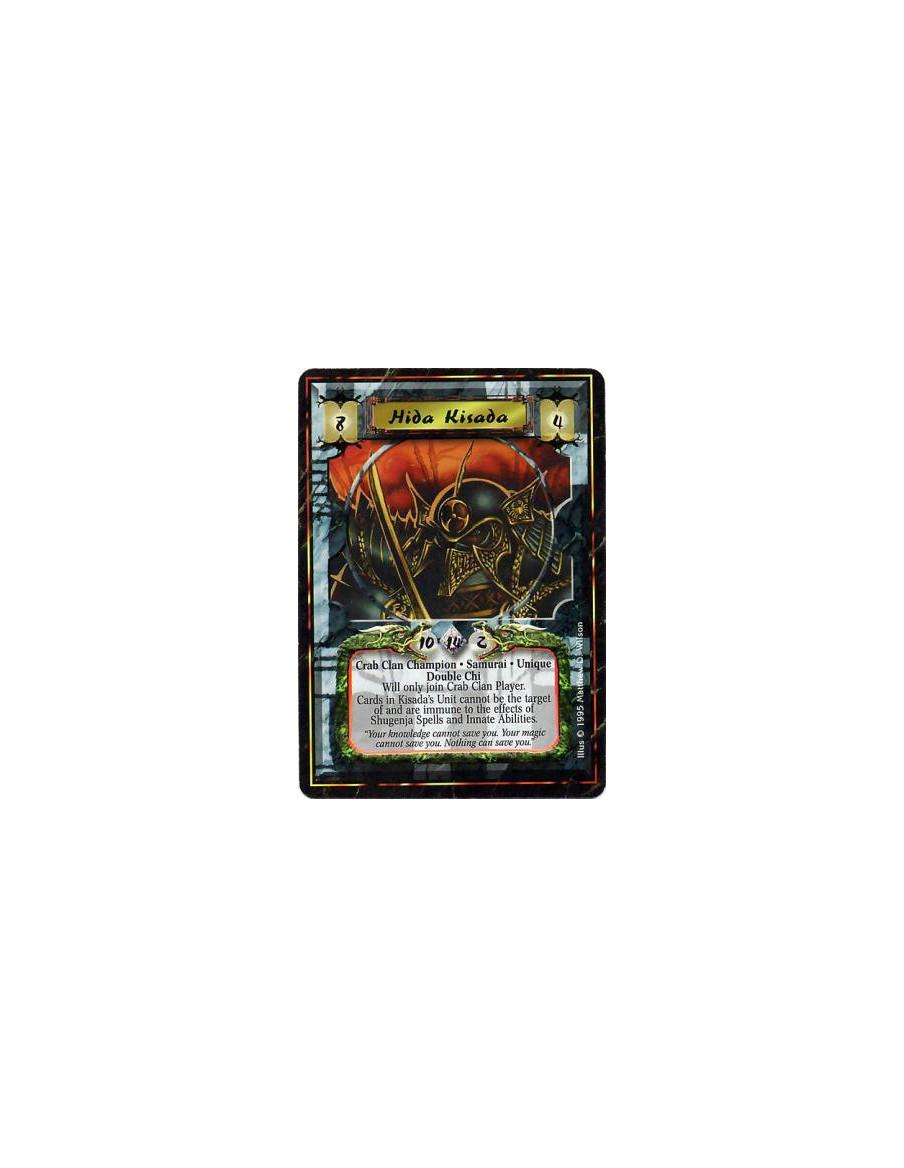 Hida Kisada  - Crab Clan • Clan Champion • Samurai • Double Chi • Loyal • UniqueCards in Kisada's unit may not be targeted by Sp