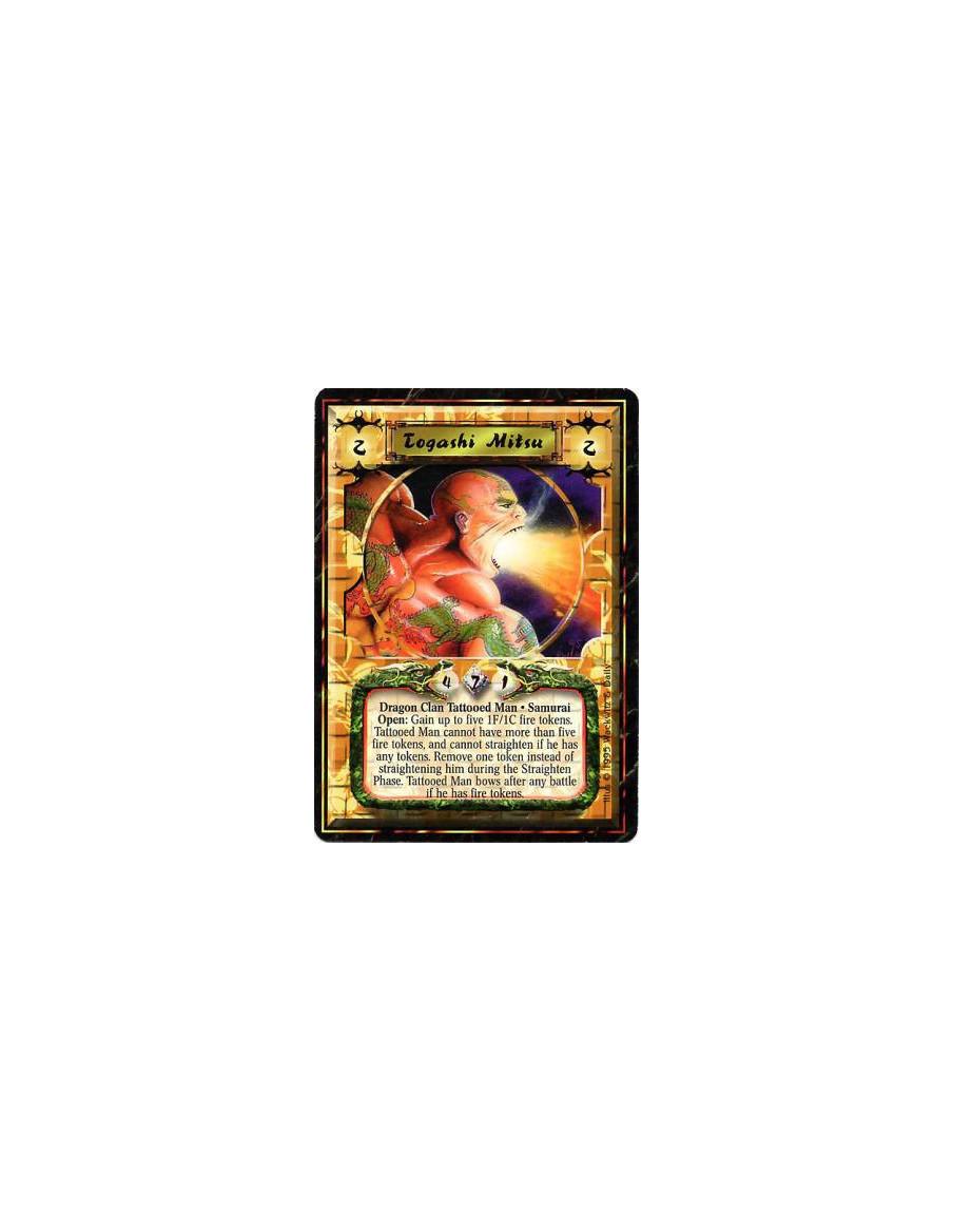Togashi Mitsu  - Dragon Clan • Toturi's Army • Monk • Samurai • TattooedBattle/Open: Any number of times per turn, if Mitsu has 