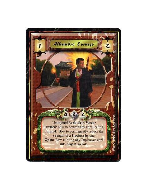 Alhundro Cornejo  - Explosives MasterLimited: Any number of times per turn, bow Alhundro and target a Fortification: Destroy it.