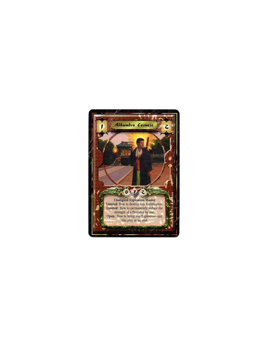 Alhundro Cornejo  - Explosives MasterLimited: Any number of times per turn, bow Alhundro and target a Fortification: Destroy it.