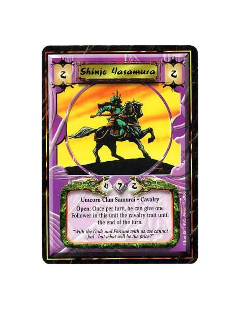 Shinjo Yasamura  - Unicorn Clan • Samurai • CavalryBattle/Open: Target a Follower in Yasamura's unit: Give it Cavalry.