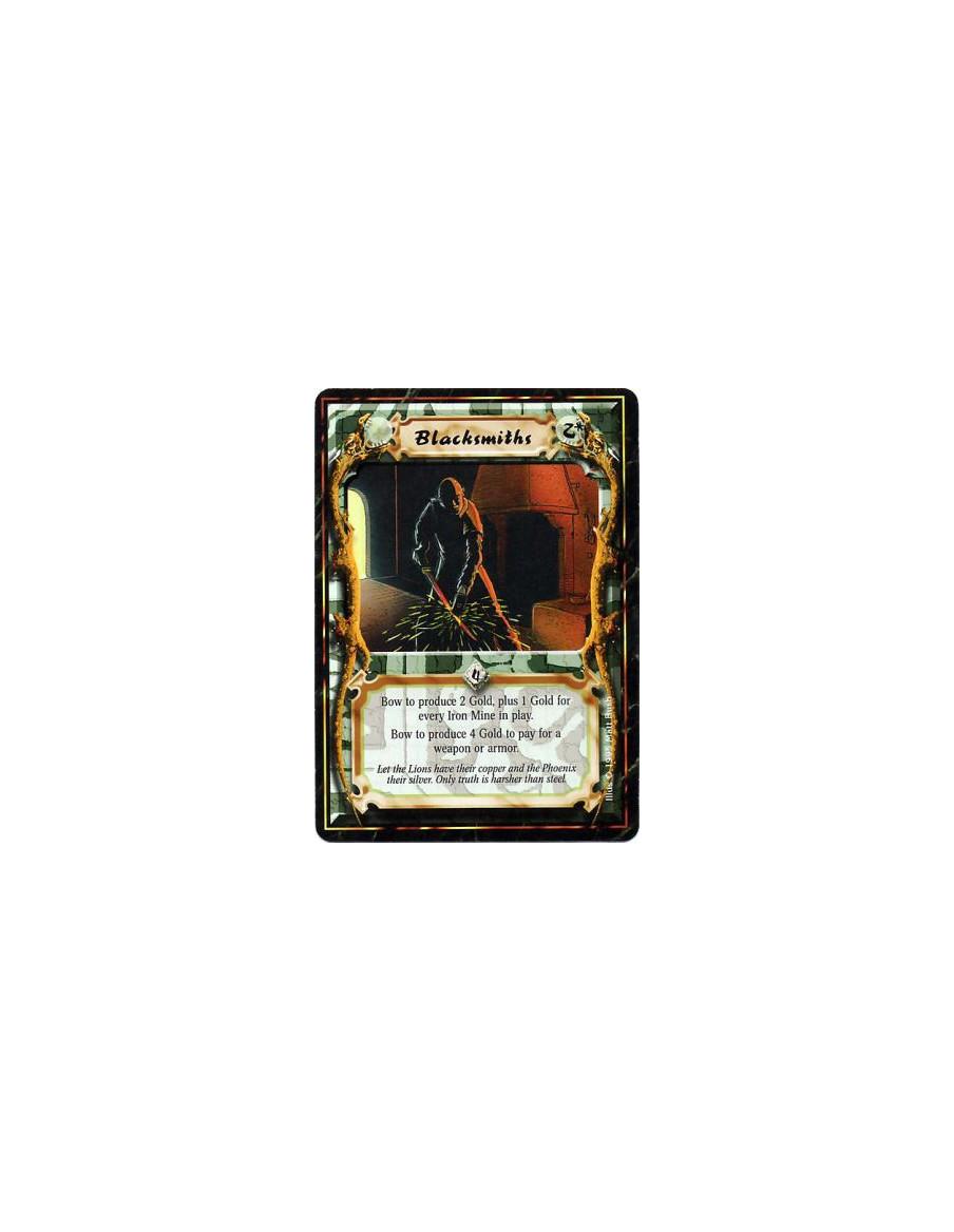 Blacksmiths  - Bow this card: Produce 2 Gold, plus 1 Gold for each Iron Mine in play.When paying for a Weapon or Armor, bow this