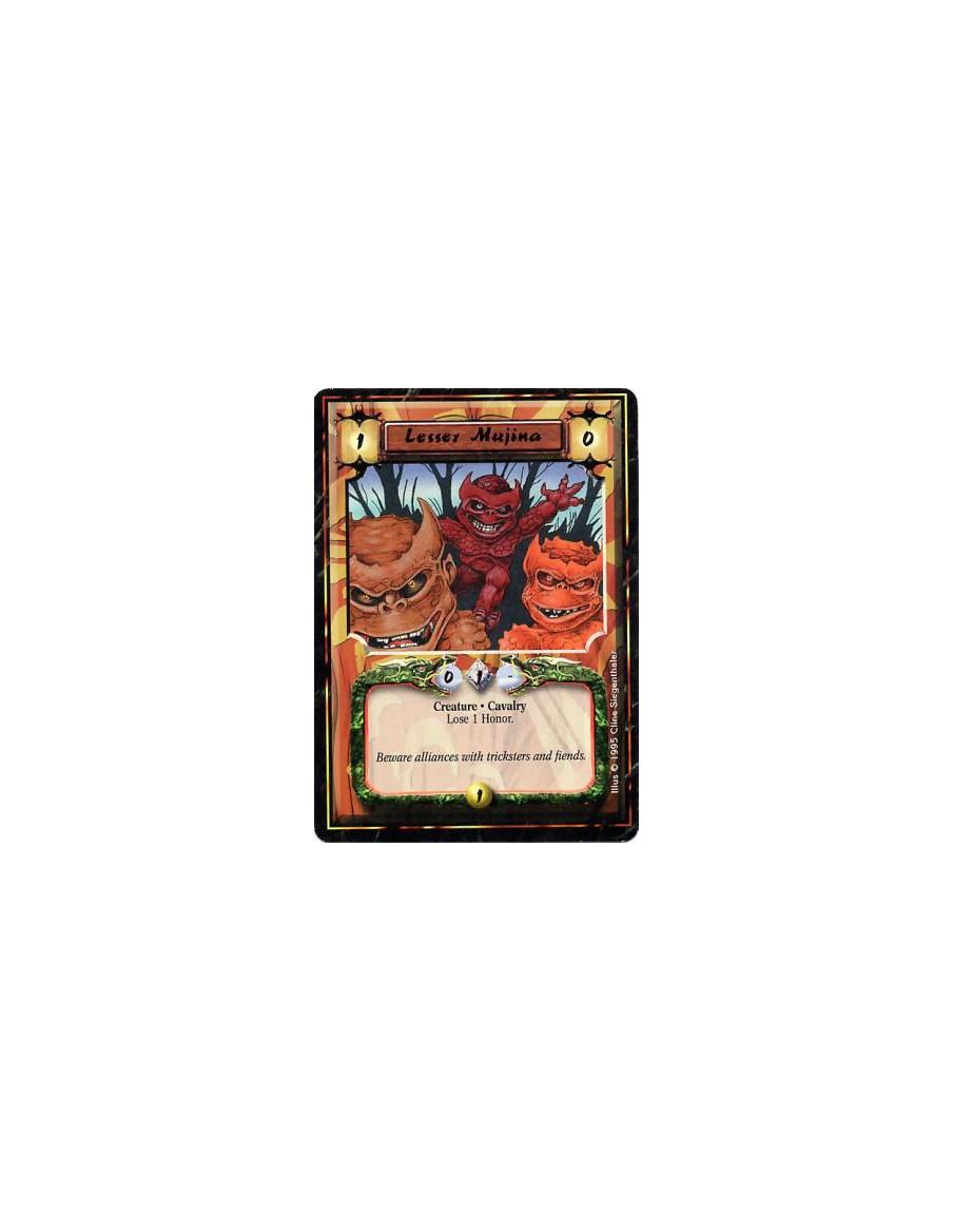 Lesser Mujina  - Nonhuman • Mujina • CavalryAfter this card enters play: Lose 1 Honor