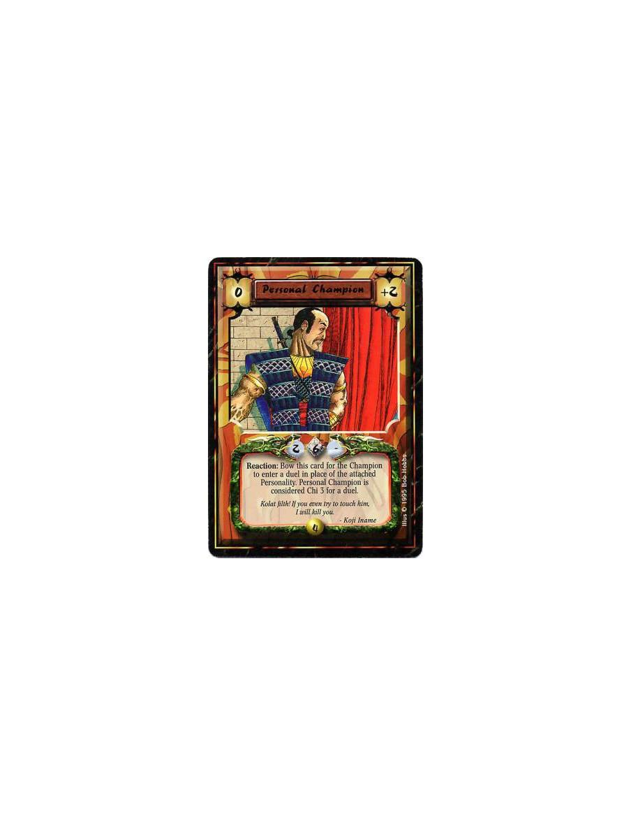 Personal Champion  - ChampionReaction: Any number of times per turn, after this Personality enters a duel, bow this card: Until 