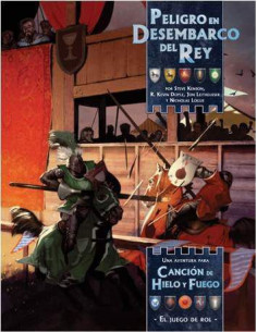 Peligro en Desembarco del Rey. Una aventura para Cancion de Hielo y Fuego el juego de rol  -