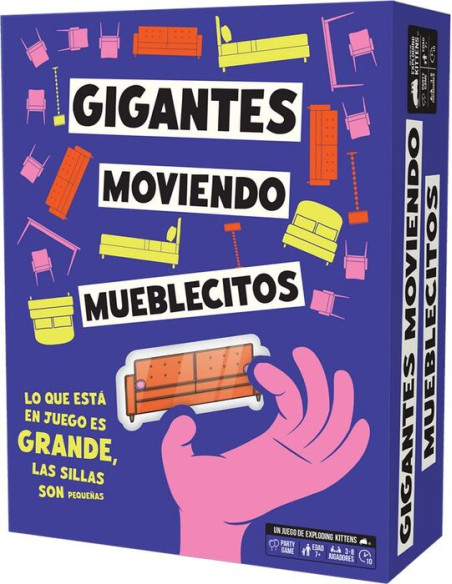 Gigantes Moviendo Mueblecitos. Un Juego de Exploding Kittens  -  ¡NO HAY TRABAJO DEMASIADO PEQUEÑO!  Tú y tus amigos sois gigant