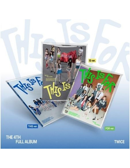 TWICE - [THIS IS FOR] 4th Album  -   TWICE - [THIS IS FOR] 4th Album Versiones: THIS (Letras Azules), Is (Letras Amarillas) y FO