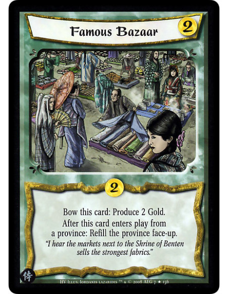 Famous Bazaar FOIL (Spanish)  - Bow this card: Produce 2 Gold. After this card enters play from a province: Refill the province 