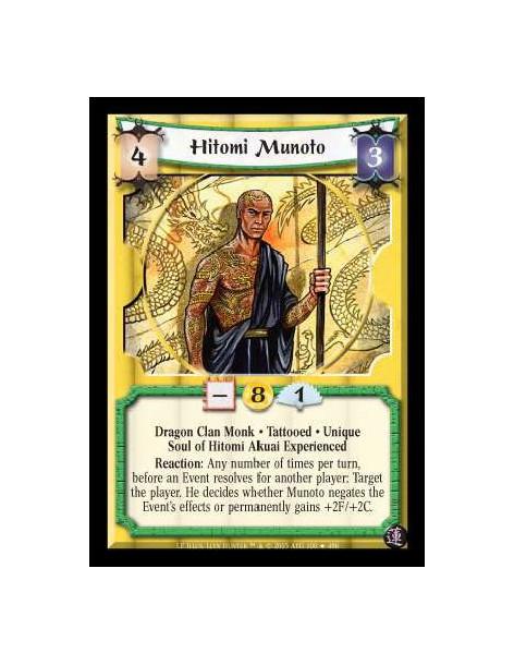 Hitomi Munoto (Spanish)  - Dragon Clan Monk · Tattooed · Unique · Soul of Hitomi Akuai Experienced. Reaction: Any number of time