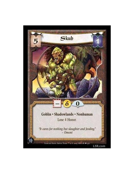 Skub (Español)  - Goblin · Shadowlands · Nonhuman · Lose 4 Honor
