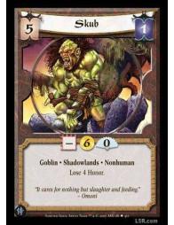 Skub (Español)  - Goblin · Shadowlands · Nonhuman · Lose 4 Honor