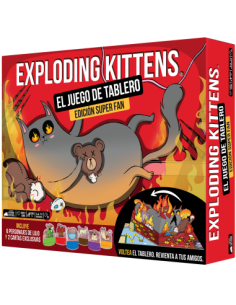 Exploding Kittens Edición Super Fan. El Juego de Tablero (Castellano)  - VOLTEA EL TABLERO, REVIENTA A TUS AMIGOS.Uno de los jue
