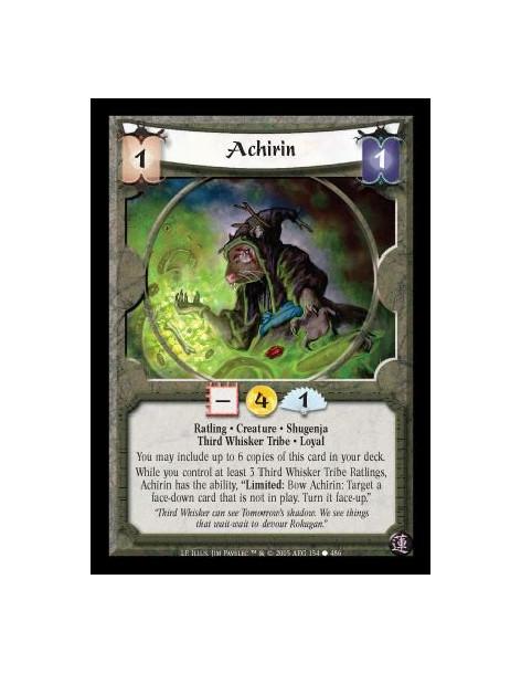 Achirin  - Ratling · Creature · Shugenja · Third Whisker Tribe · Loyal. You may include up to 6 copies of this card in your deck