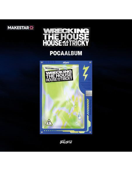 [MAKESTAR Pre-Order Event] xikers 6th Mini Album [House of Tricky : Wrecking the House] PocaAlbum + MAKESTAR Photocard  -   Esto