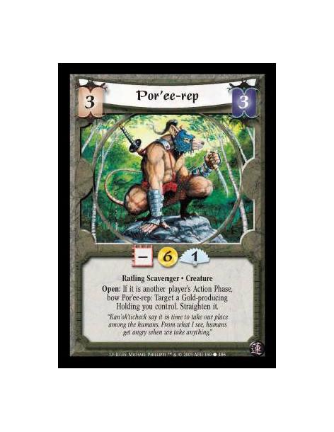 Por'ee-rep (Spanish)  - Ratling Scavenger · Creature. Open: If it is another player's Action Phase, bow Por'ee-rep: Target a Gol
