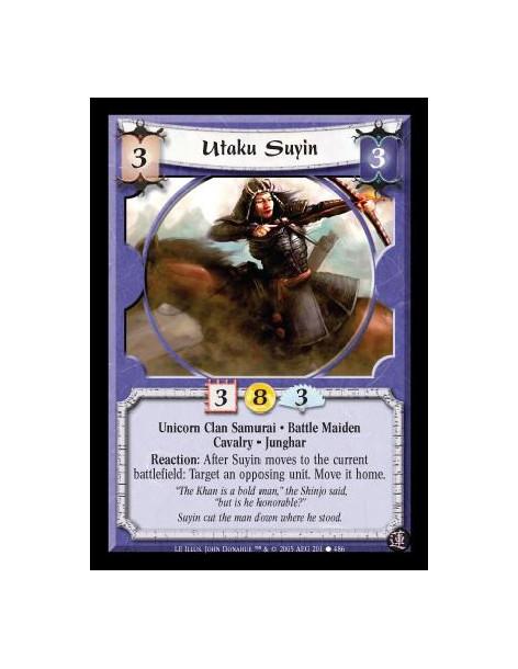 Utaku Suyin  - Unicorn Clan Samurai · Battle Maiden · Cavalry · Junghar. Reaction: After Suyin moves to the current battlefield: