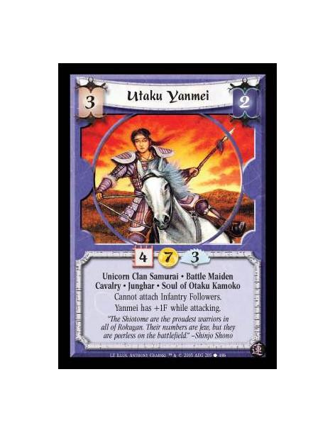 Utaku Yanmei  - Unicorn Clan Samurai · Battle Maiden · Cavalry · Junghar · Soul of Otaku Kamoko. Cannot attach Infantry Follower