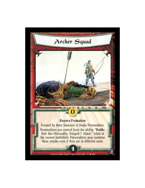Archer Squad  - Reserve Formation. Formed by three Samurai or Bushi Personalities. Personalities you control have the ability, ?