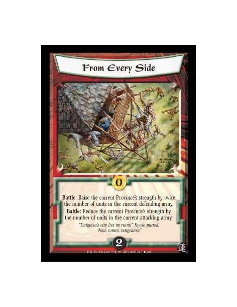 From Every Side  - Battle: Raise the current Province's strength by twice the number of units in the defending army. Battle: Red