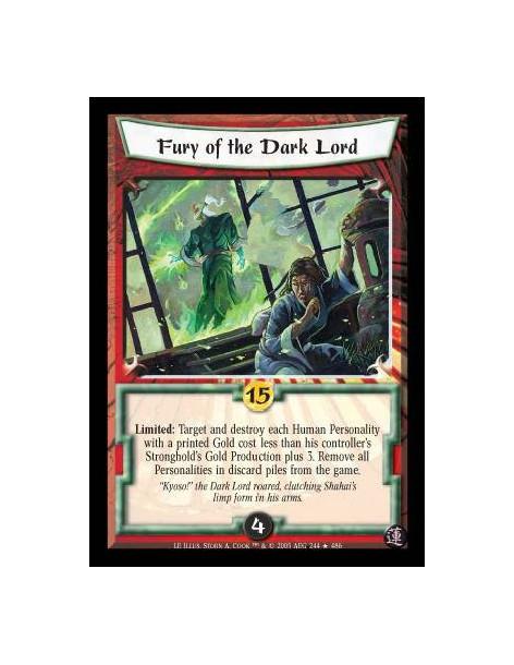 Fury of the Dark Lord  - Limited: Target and destroy each Human Personality with a printed Gold cost less than his controller's