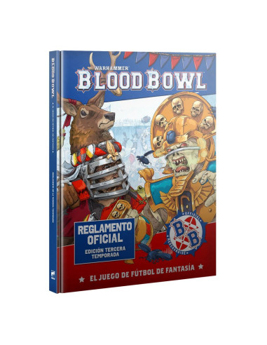 Blood Bowl. ¡Edición Tercera Temporada! Reglamento Oficial (Español)