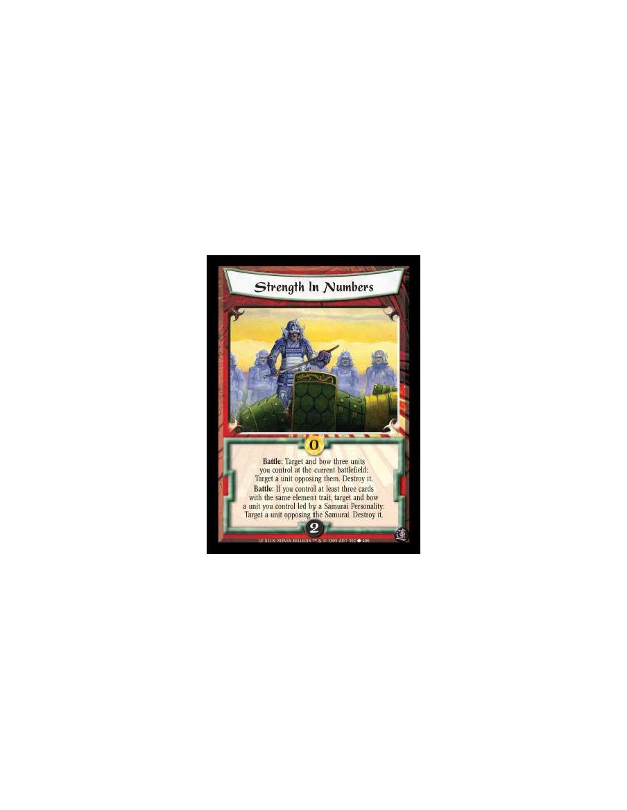 Strength In Numbers  - Battle: Target and bow three units you control at the current battlefield: Target a unit opposing them. D