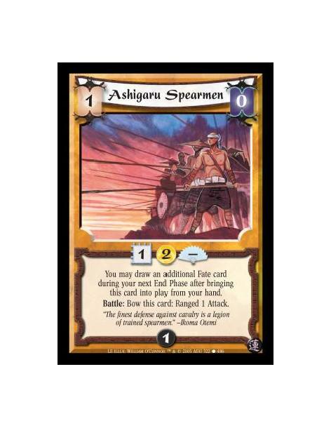 Ashigaru Spearmen  - You may draw an additional Fate card during your next End Phase after bringing this card into play from you
