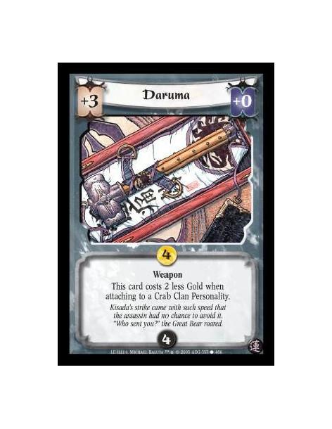 Daruma  - This card costs 2 less Gold when attaching to a Crab Clan Personality